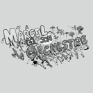 Marcel et son orchestre