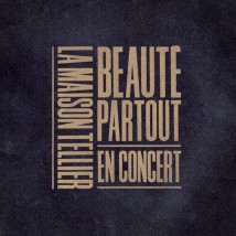 Beauté Partout version 2cd (Live + Beauté pour tous)