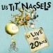 Le live des 20 ans (édition digipak 2CDs)
