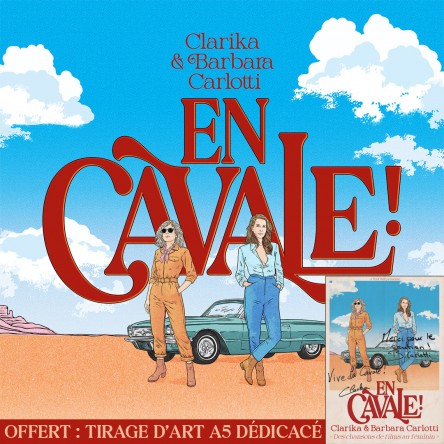 En Cavale ! (&Eacute;dition CD digipak)